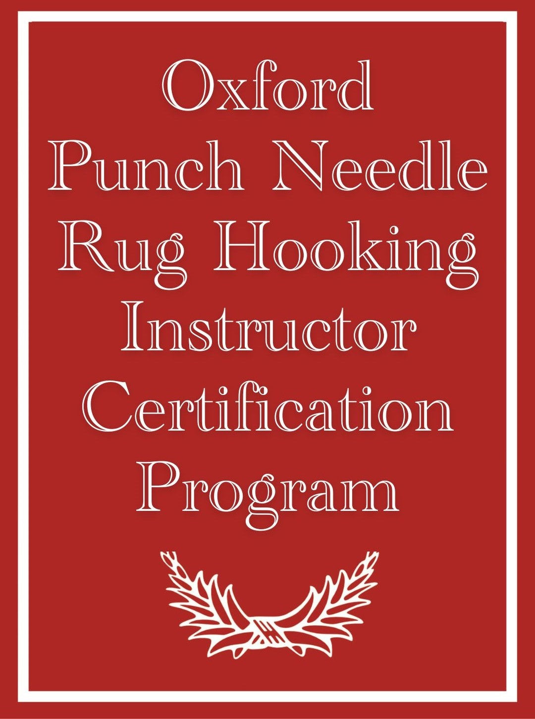oxford-courses-certification-instructeur-punch-needle-60h image 1
